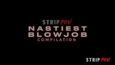 StripPOV’s Nastiest Blowjob Compilation – Sloppy Deepthroat & Throatpie Madness
